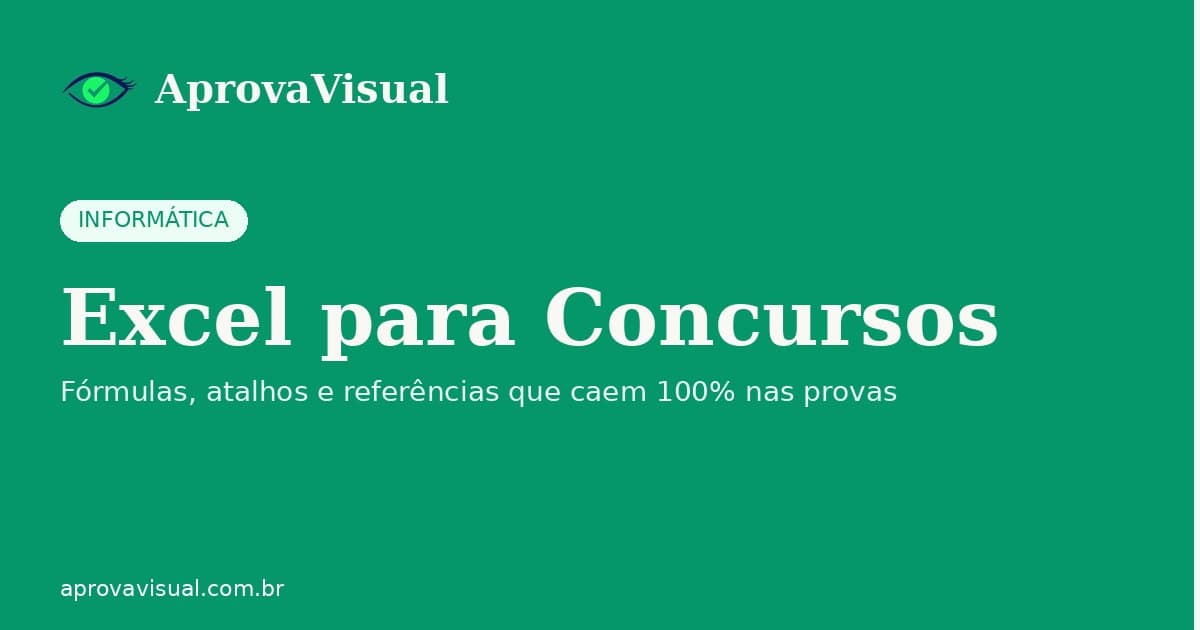 Excel para concursos: 10 fórmulas que CESPE/FGV/FCC sempre cobram